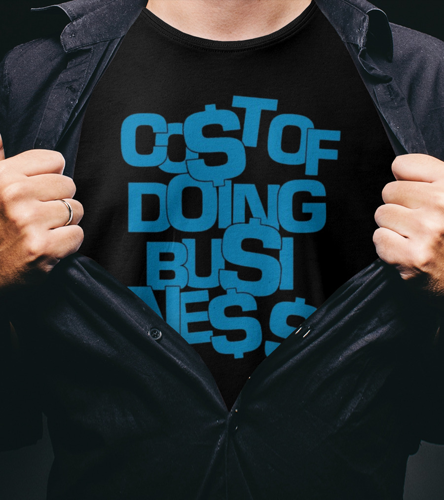 Co$t Of Doing Bu$ine$$ Bold Blue Stack T-Shirt