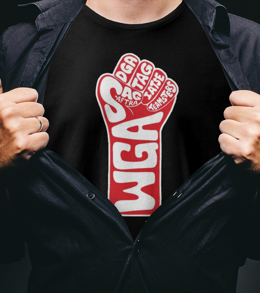 WGA Strike SAG-AFTRA DGA TAG IATSE Teamsters Solidarity Fist T-Shirt
