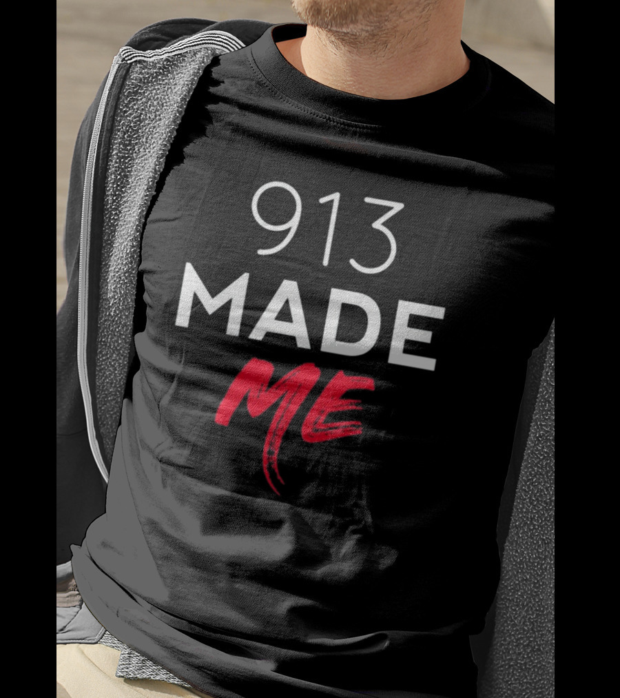 913 Made Me T-Shirt