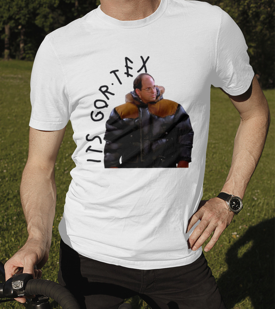George Costanza Its Gor Tex Puffy Jacket Classic Moment T-Shirt