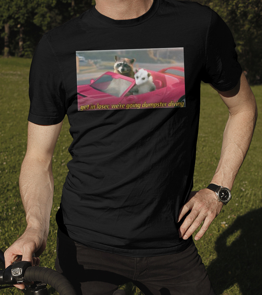 Get In Loser We're Going Dumpster Diving Raccoon And Opossum In Pink Car T-Shirt