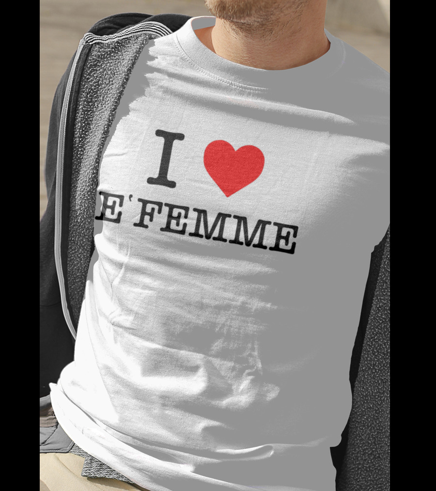 I Heart E'Femme T-Shirt
