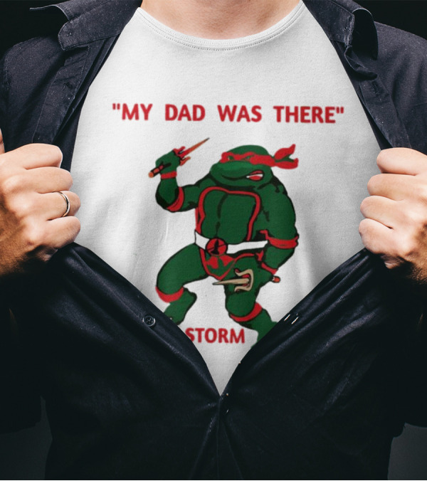 Raphael Turtle My Dad Was There Desert Storm T-Shirt