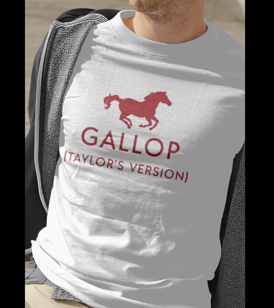 Gallop Taylor's Version Horse T-Shirt