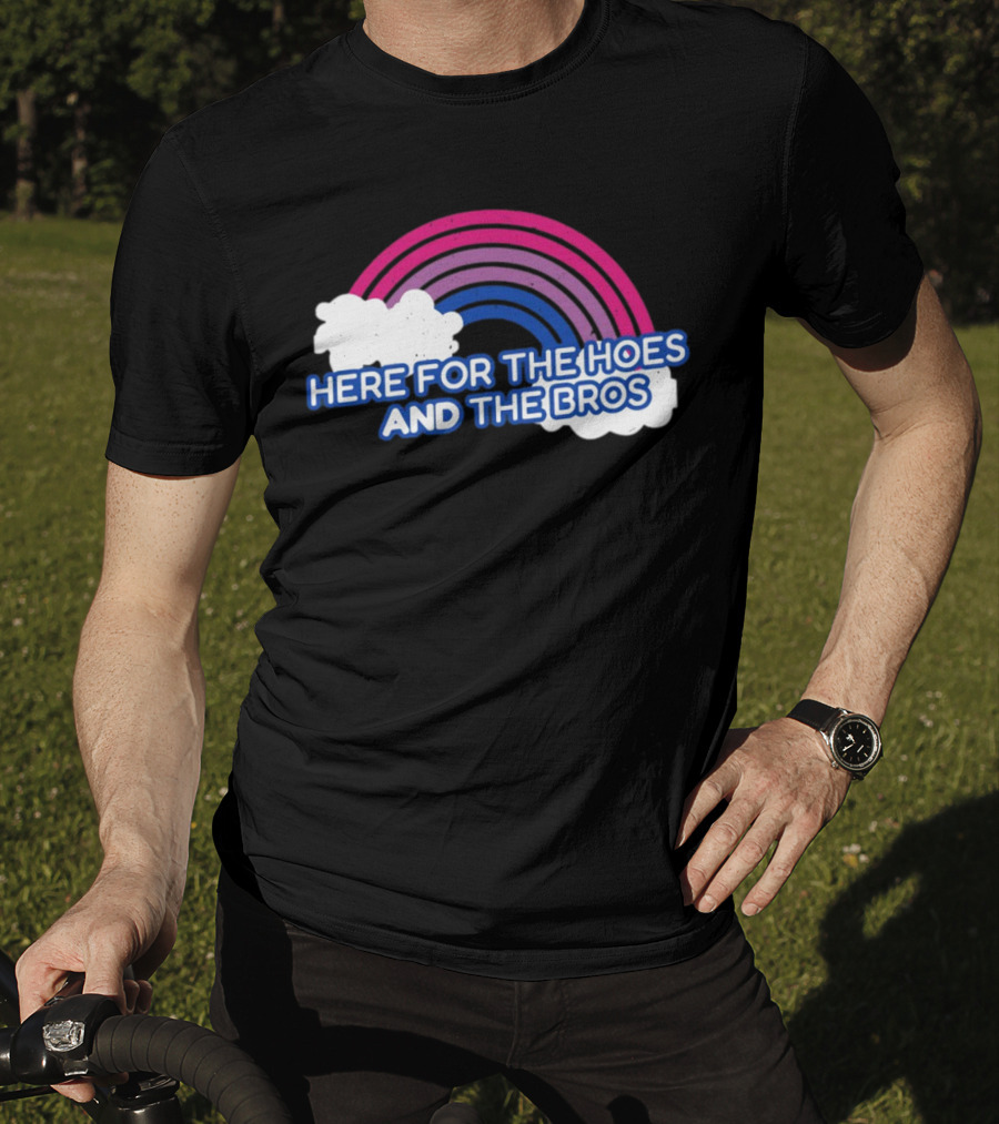 Here For The Hoes And The Bros Rainbow Clouds T-Shirt