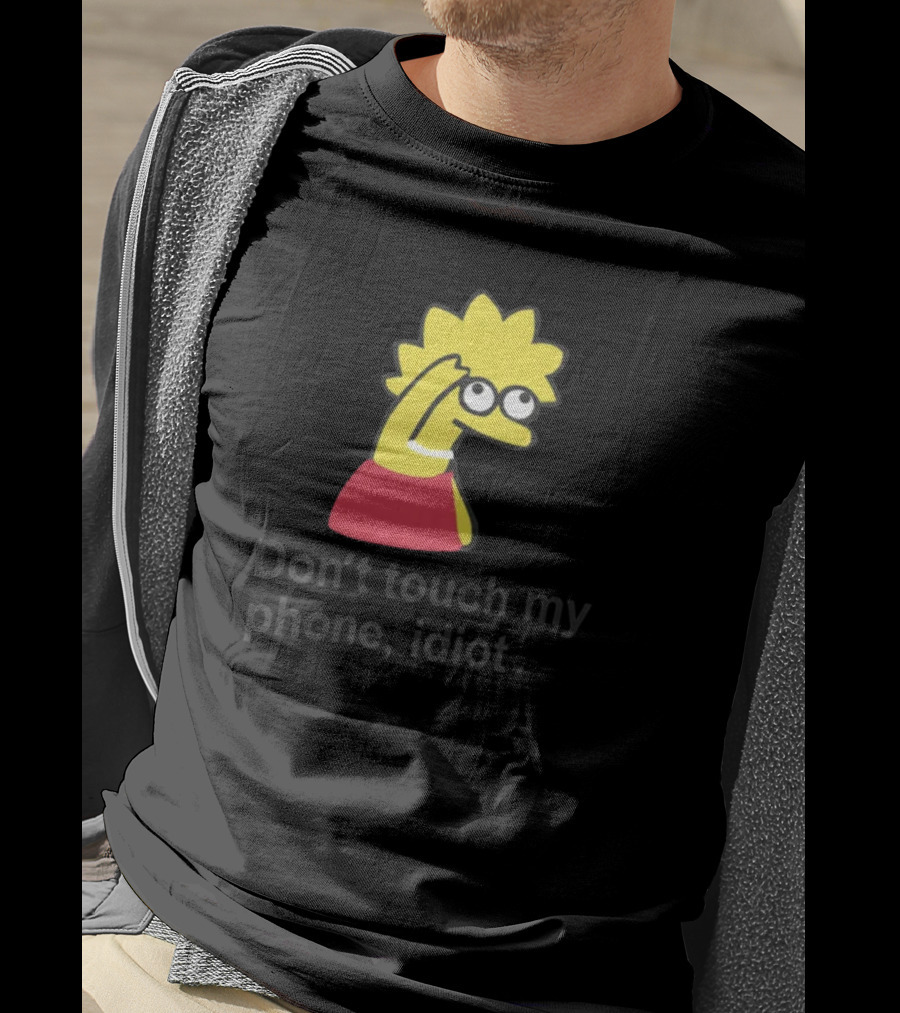 Don't Touch My Phone Idiot Cartoon Character T-Shirt