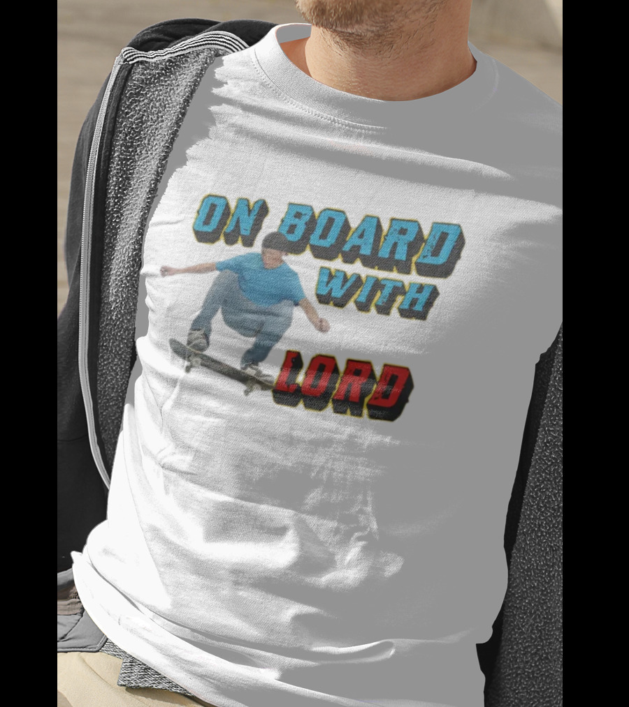 On Board With The Lord Skateboarding T-Shirt