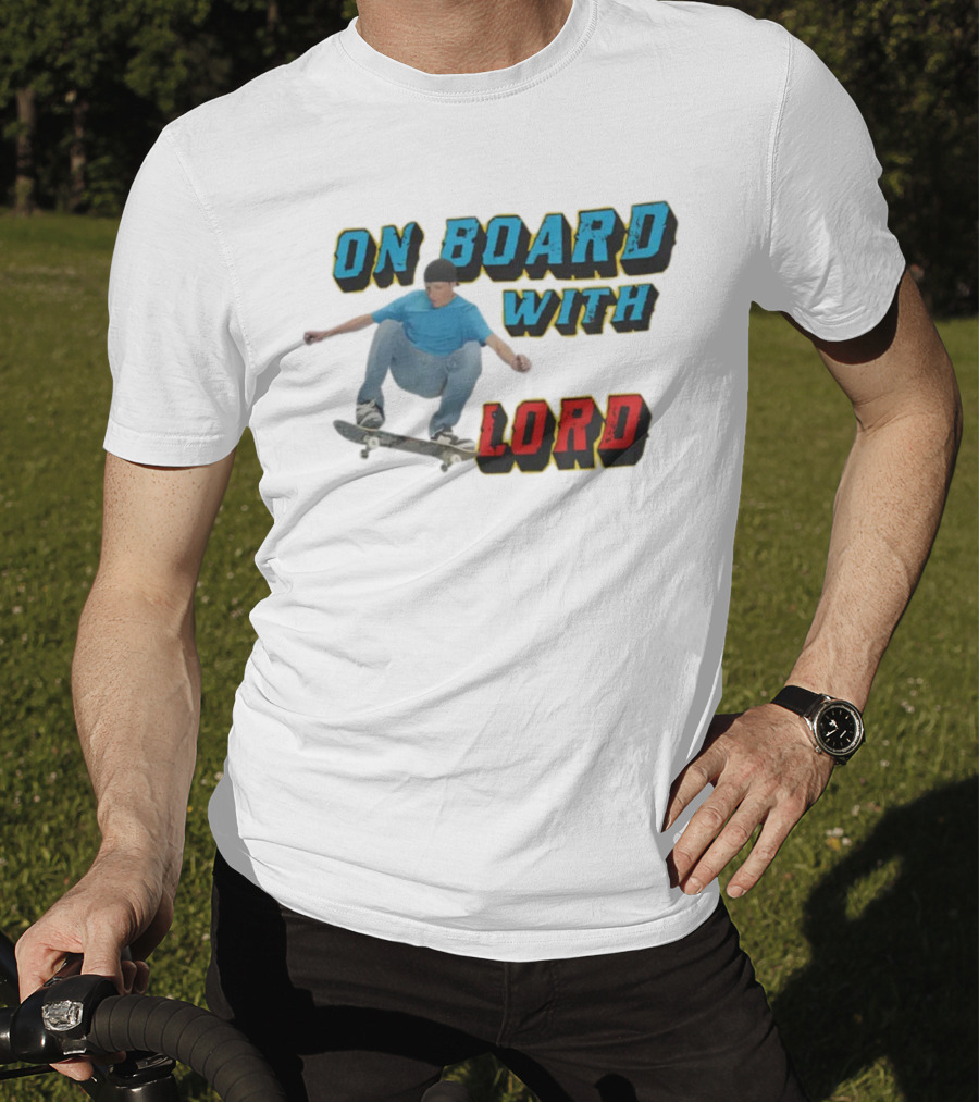 On Board With The Lord Skateboarding T-Shirt