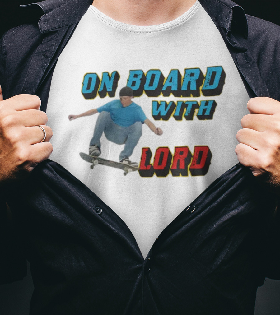 On Board With The Lord Skateboarding T-Shirt