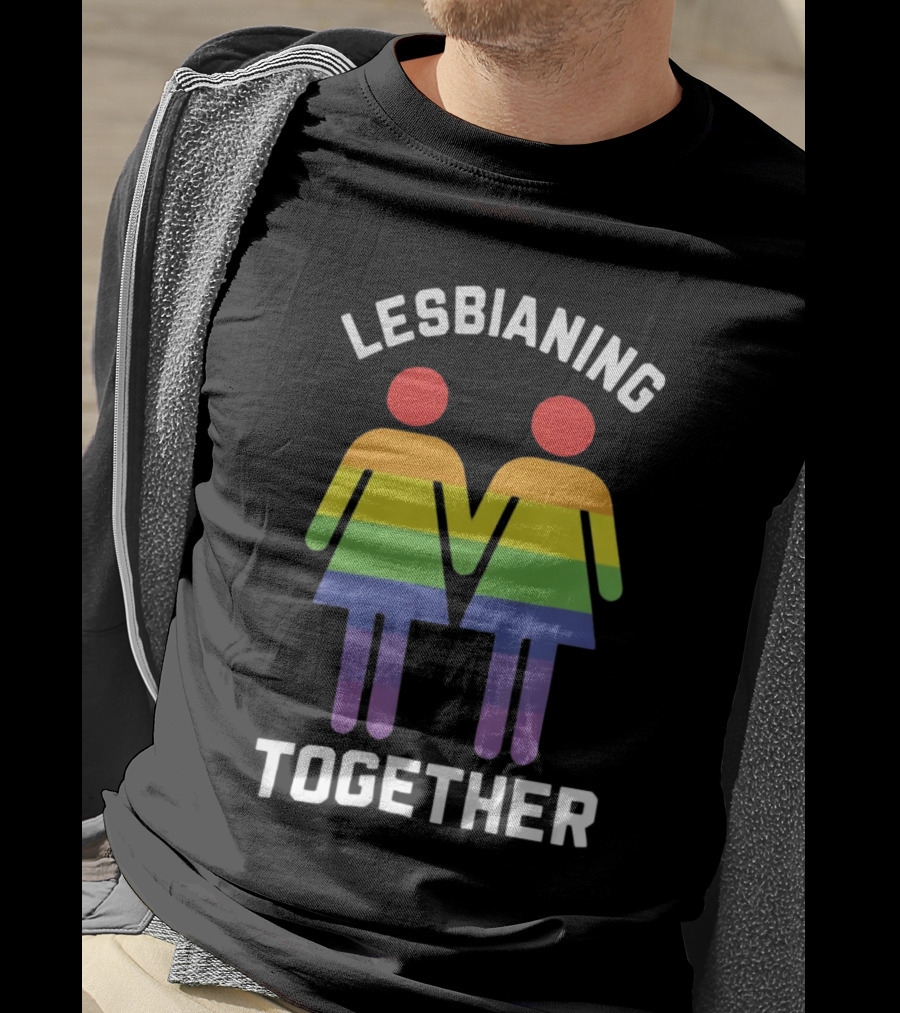 Lesbianing Together Rainbow Figures Holding Hands T-Shirt