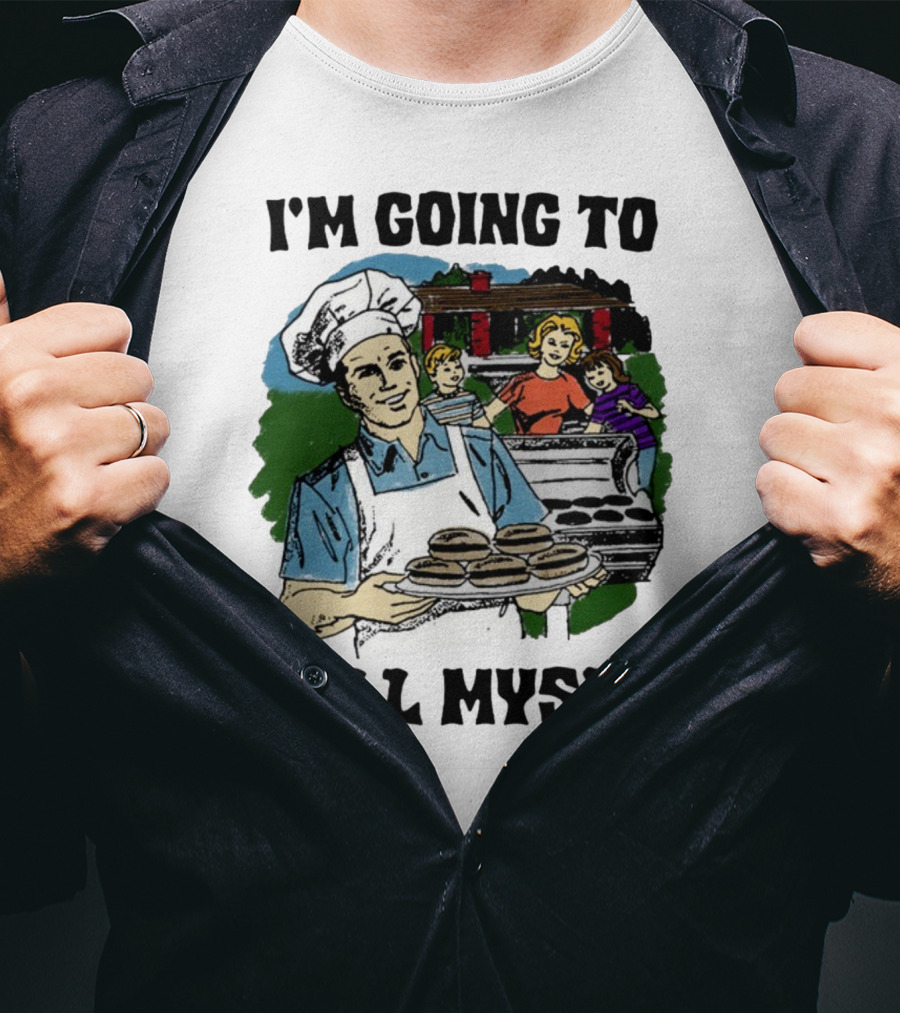 I'm Going To Grill Myself Dad BBQ Family Burgers T-Shirt