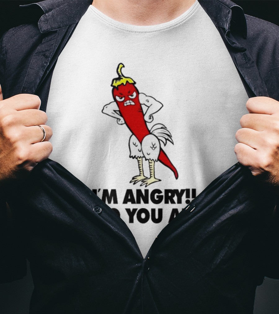 I'm Angry Who You Are? Chili Pepper Chicken Hybrid T-Shirt
