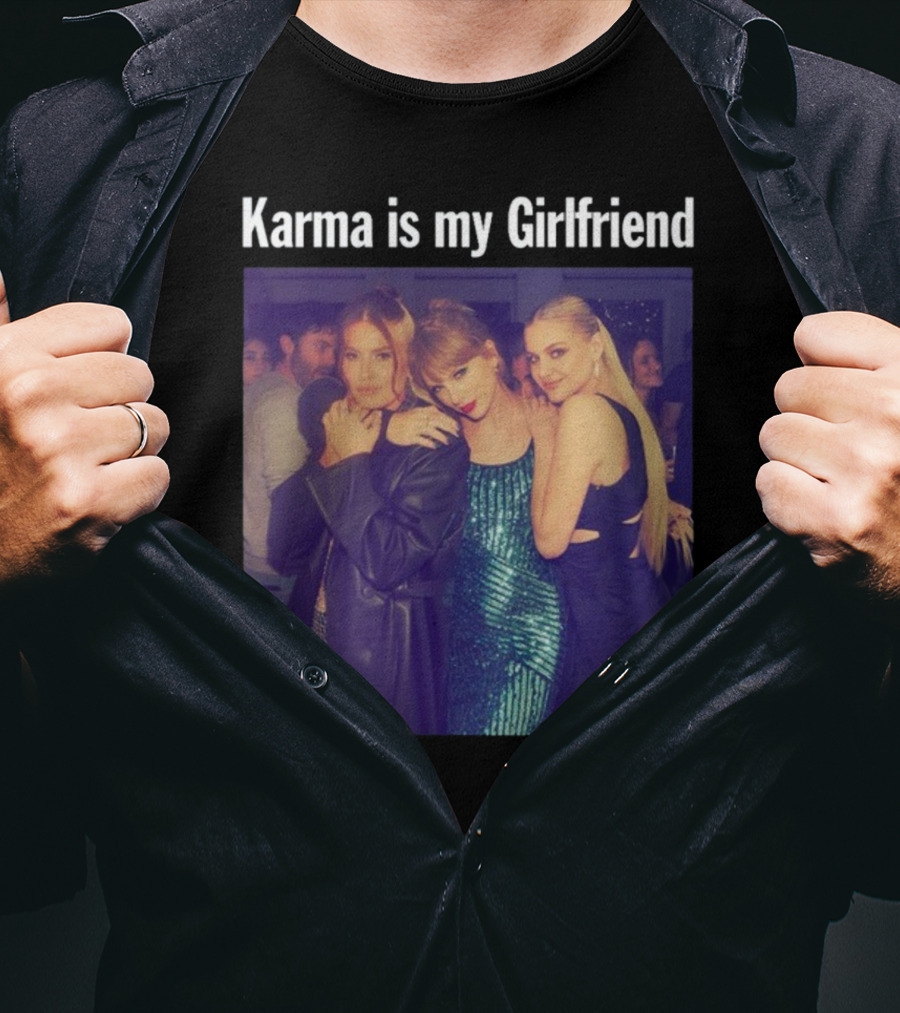 Karma Is My Girlfriend Taylor Green Blue Dress T-Shirt