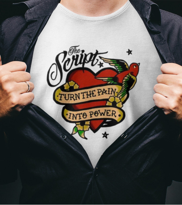 The Script Heart And Bird Turn The Pain Into Power T-Shirt
