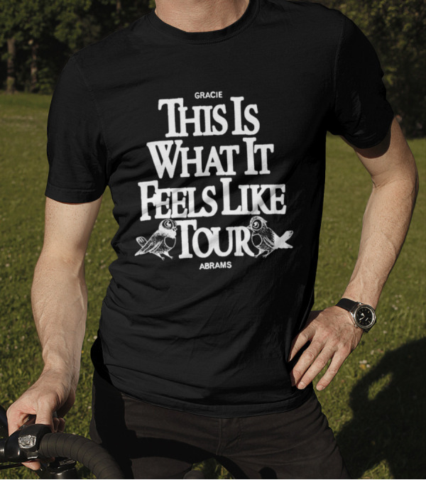 Gracie Abrams This Is What It Feels Like Tour With Birds T-Shirt
