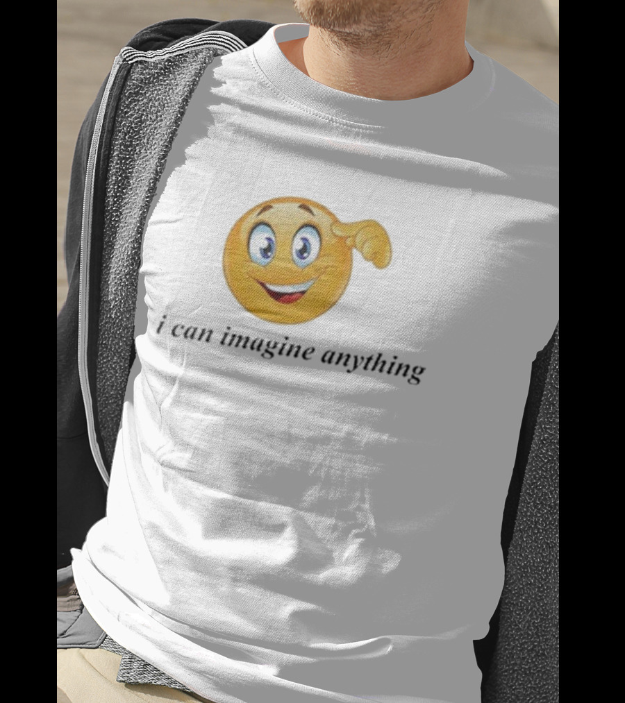I Can Imagine Anything Emoji Face Thinking Gesture T-Shirt