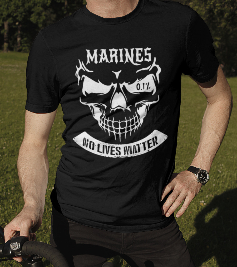 MARINES 0.1% NO LIVES MATTER Skull T-Shirt