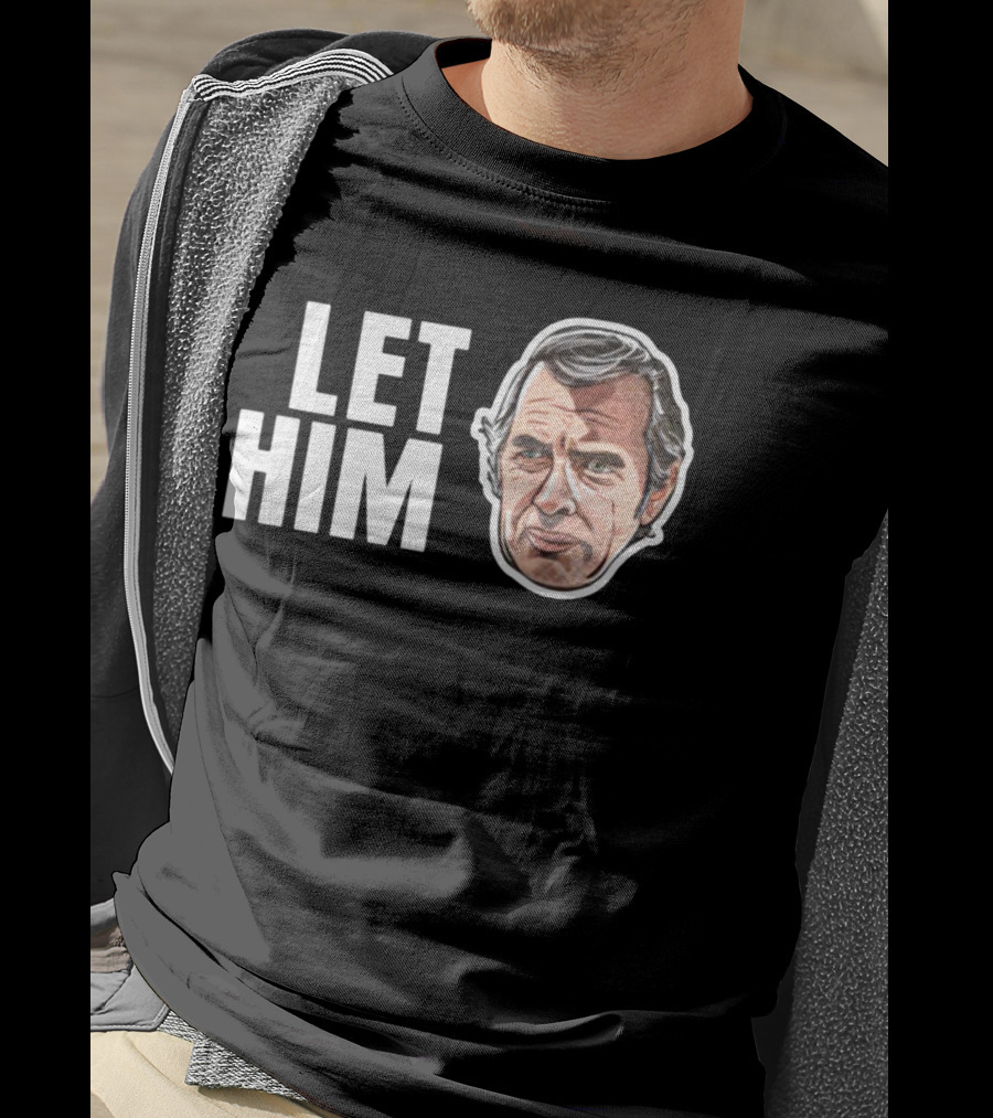 The Texas Chain Saw Massacre Let Him Face T-Shirt