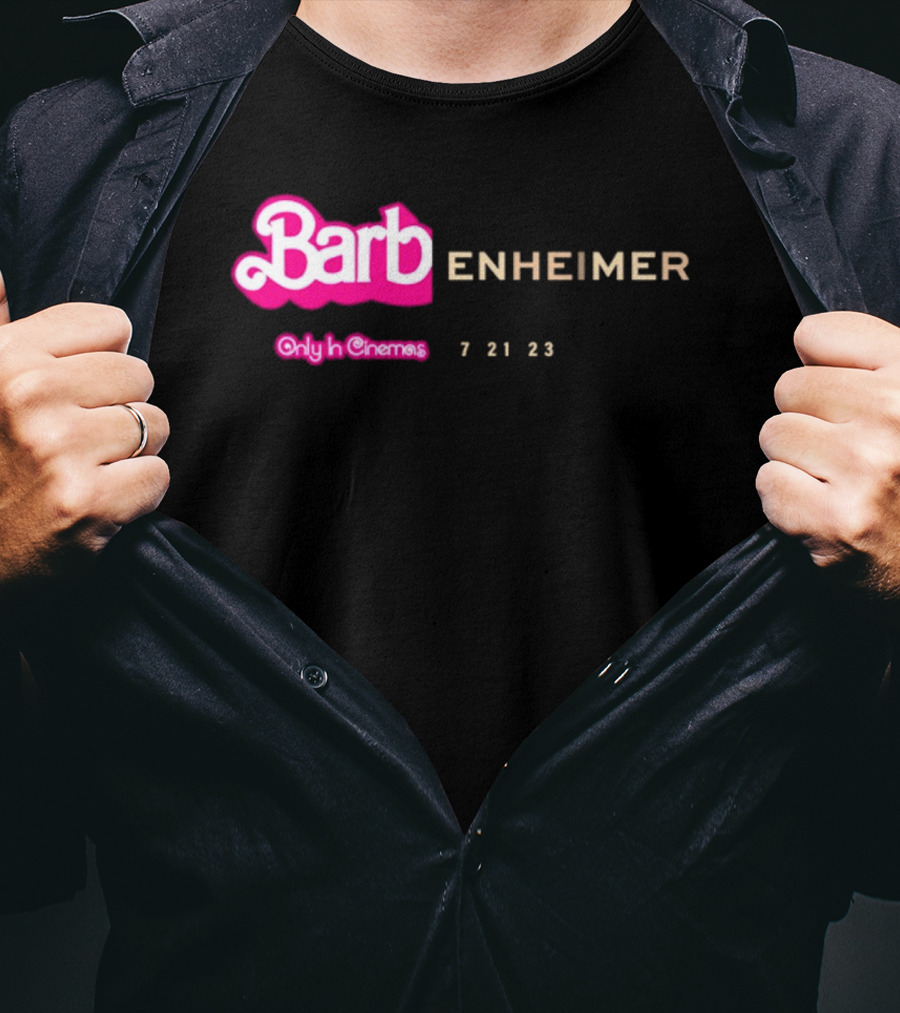Barbienheimer Only In Cinemas 7 21 23 T-Shirt