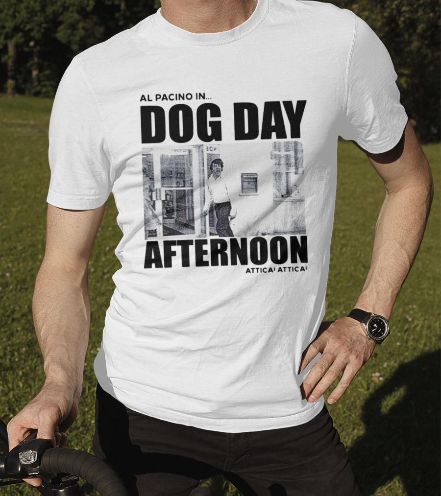 Al Pacino In Dog Day Afternoon Attica Scene T-Shirt