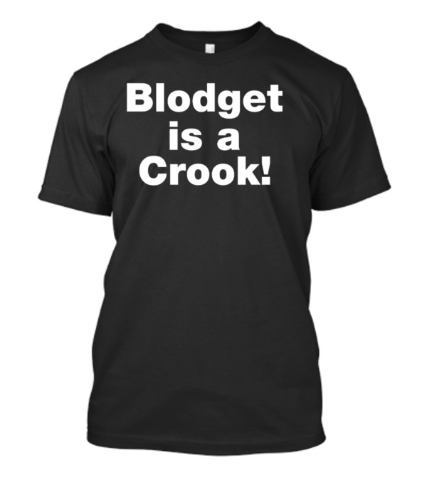 Dave Portnoy Blodget Is A Crook T-Shirt