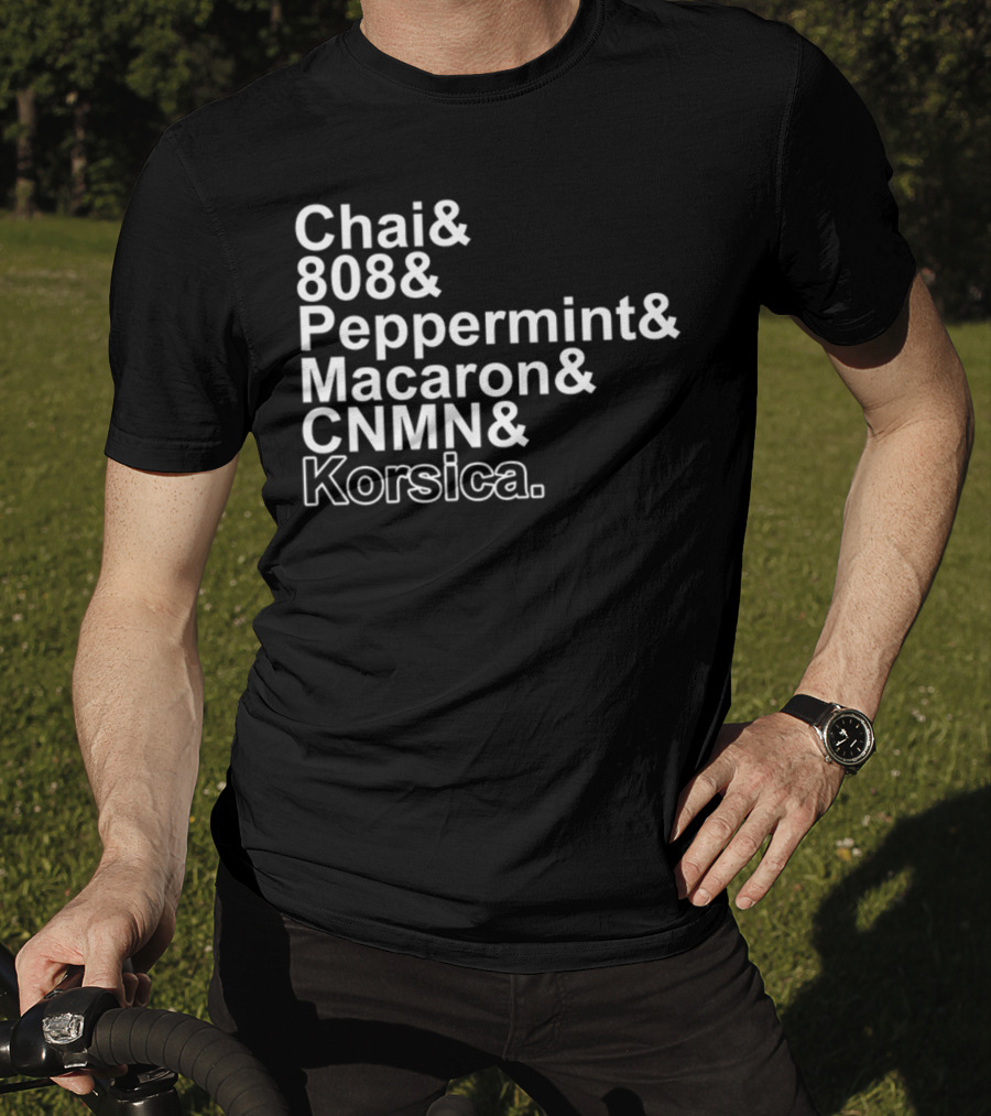 Chai 808 Peppermint Macaron CNMN Korsica T-Shirt