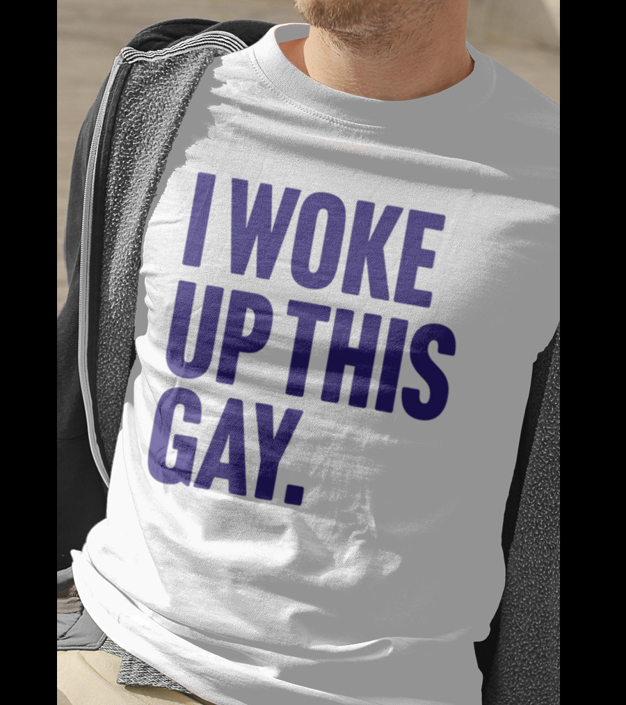 I Woke Up This Gay Bullzerk T-Shirt