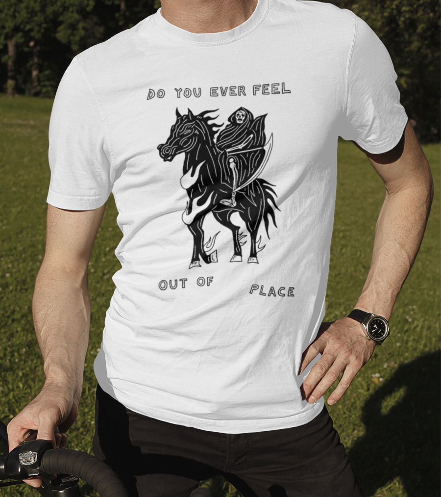 Heavyslime Do You Ever Feel Out Of Place Grim Reaper On Horse With Scythe T-Shirt