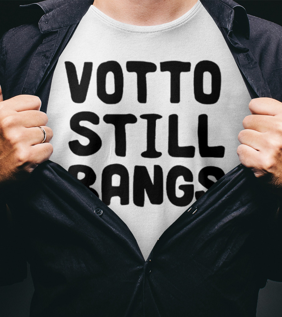 Votto Still Bangs Baseball Catchphrase Phenomenon T-Shirt