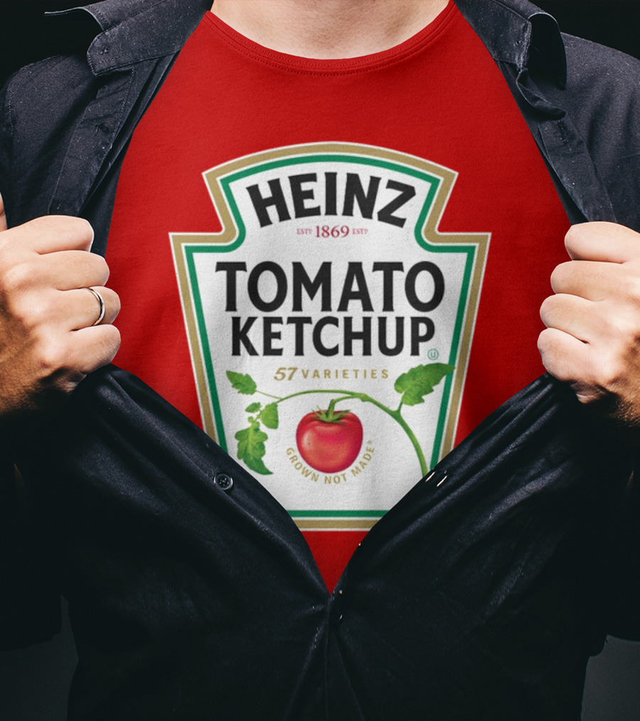 Heinz Tomato Ketchup 57 Varieties Grown Not Made Est 1869 T-Shirt