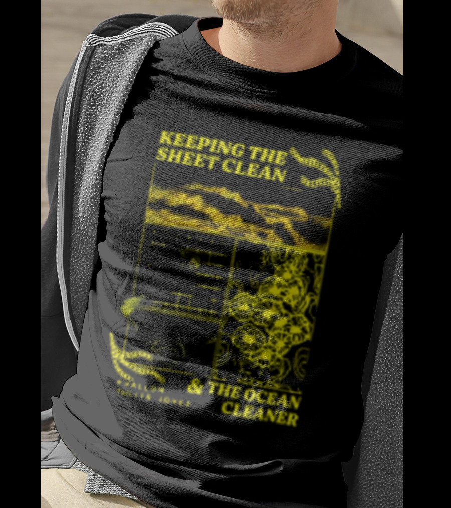 Keeping The Sheet Clean Phallon Tullis-Joyce And The Ocean Cleaner T-Shirt