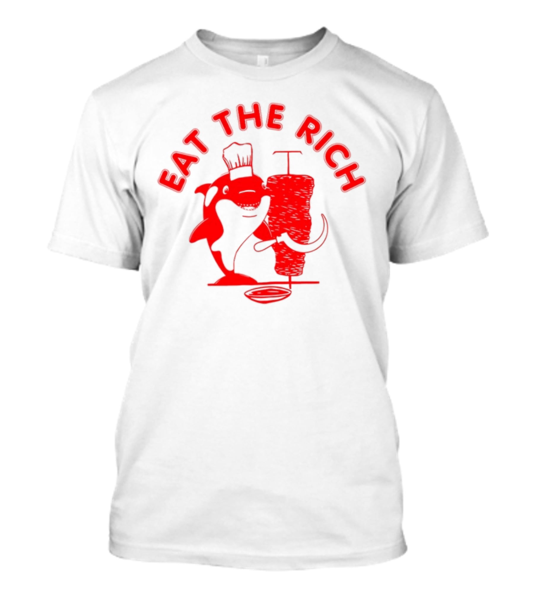 Ballena Gladis Eat The Rich Chef Orca With Meat Spit T-Shirt
