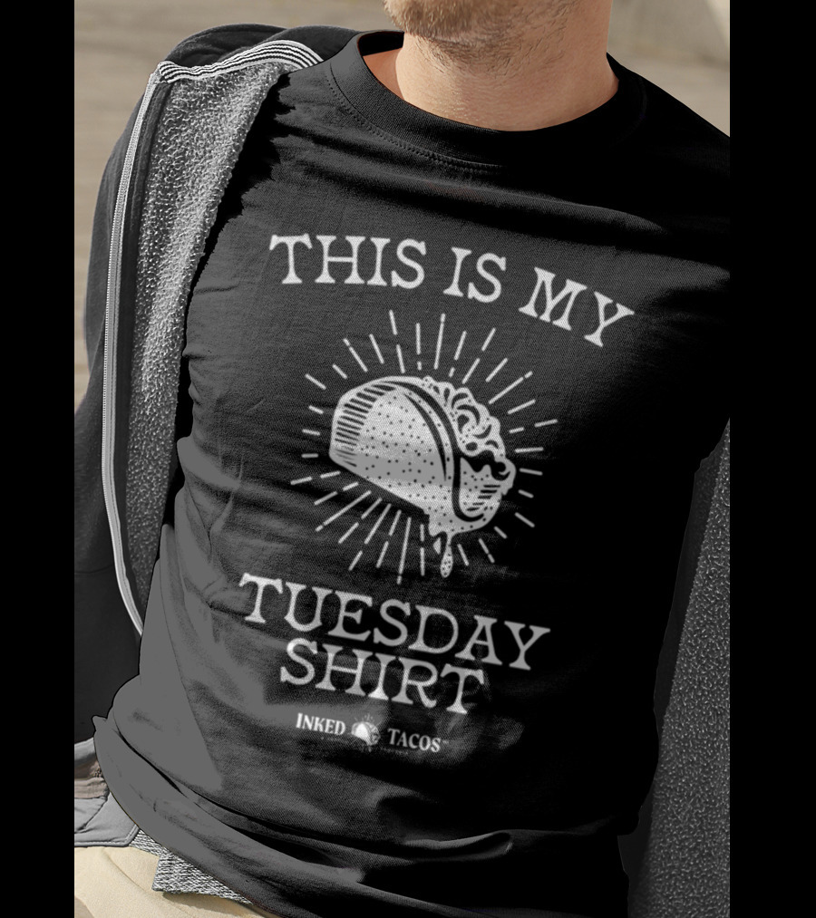 This Is My Tuesday Shirt Inked Tacos T-Shirt
