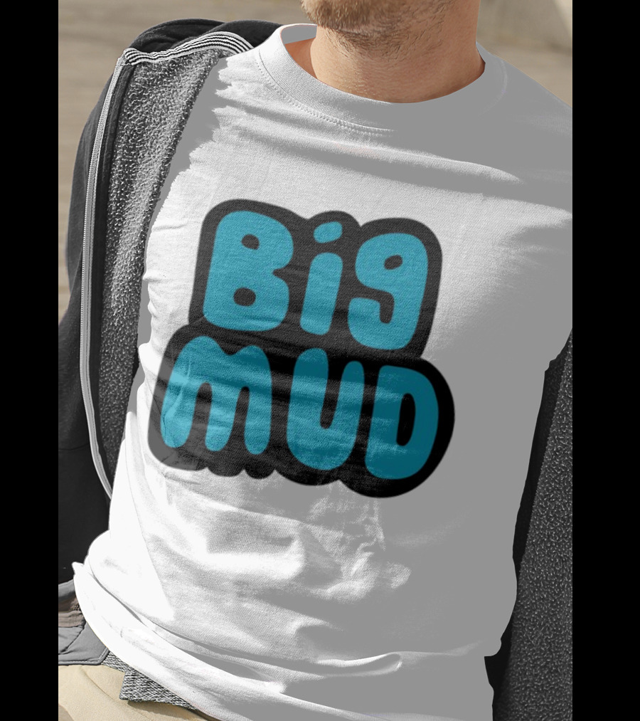 Sludge Life 2 Big Mud T-Shirt
