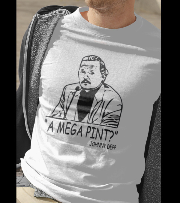A Mega Pint Johnny Depp Courtroom Meme T-Shirt