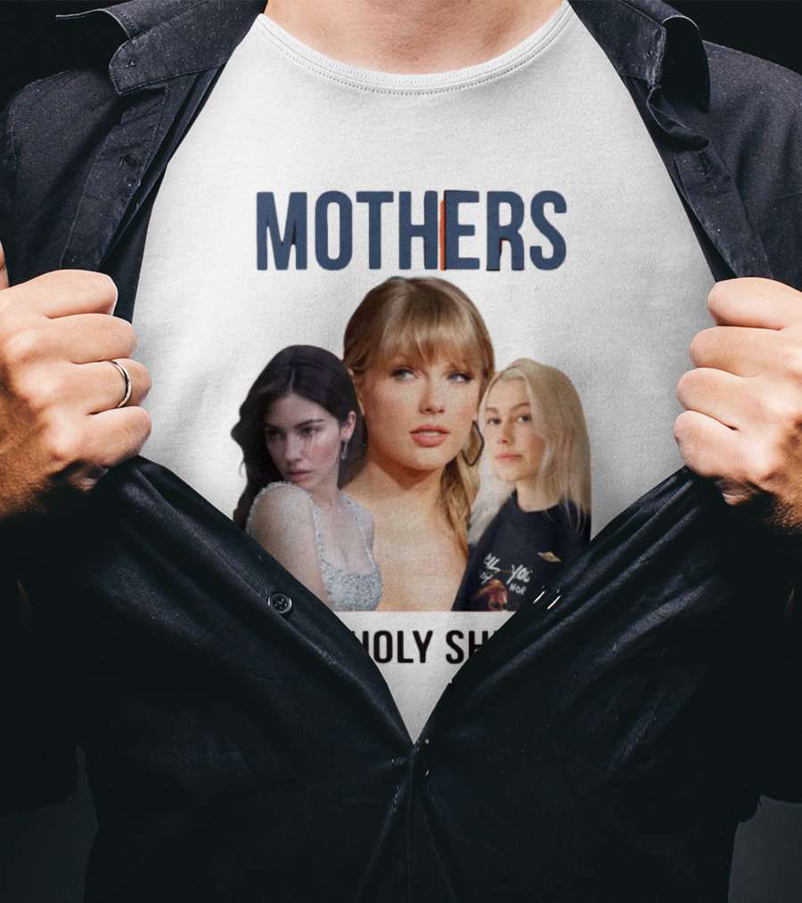 Mothers Philly Holy Shit Taylor Swift Gracie Abrams Phoebe Bridgers T-Shirt