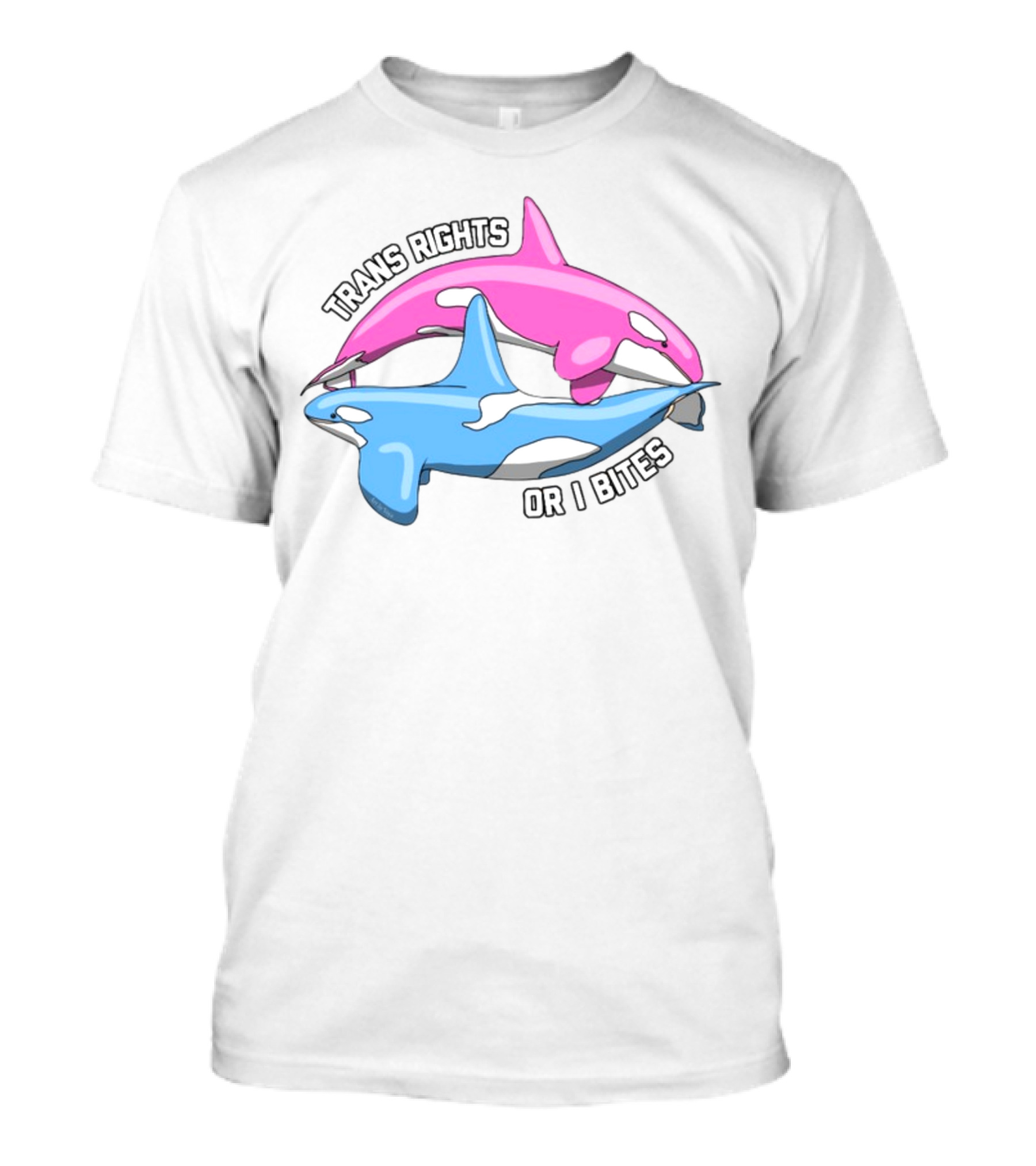 Trans Rights Or I Bites Pink And Blue Dolphins T-Shirt