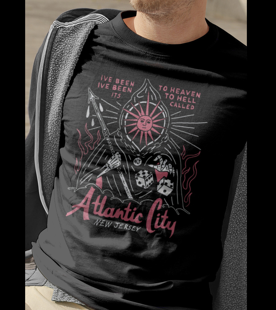 Ive Been To Heaven To Hell Its Called Atlantic City New Jersey Sun Dice Spear T-Shirt