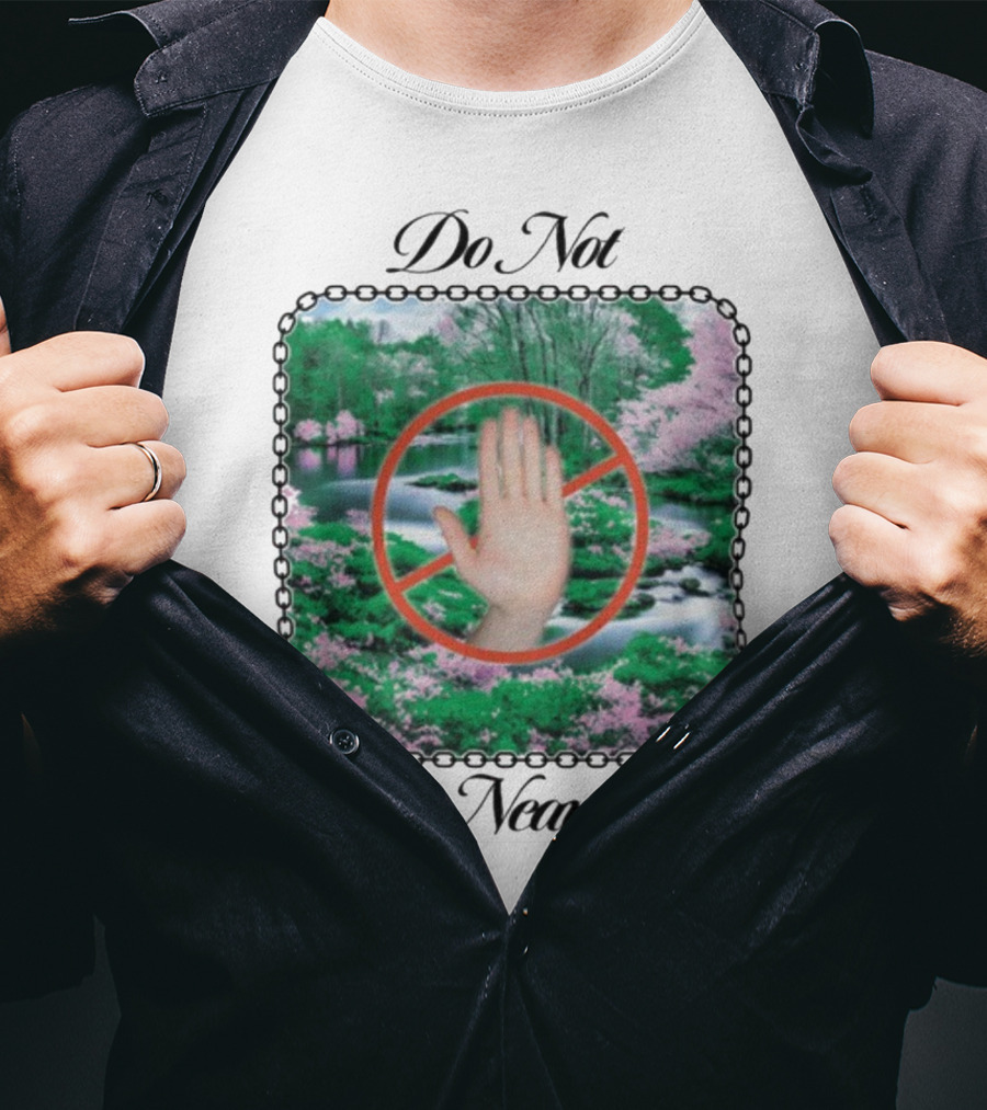Do Not Come Near Me Hand Gesture Nature Scene T-Shirt