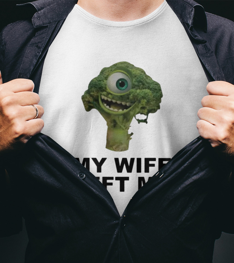 My Wife Left Me One-Eyed Smiling Broccoli T-Shirt