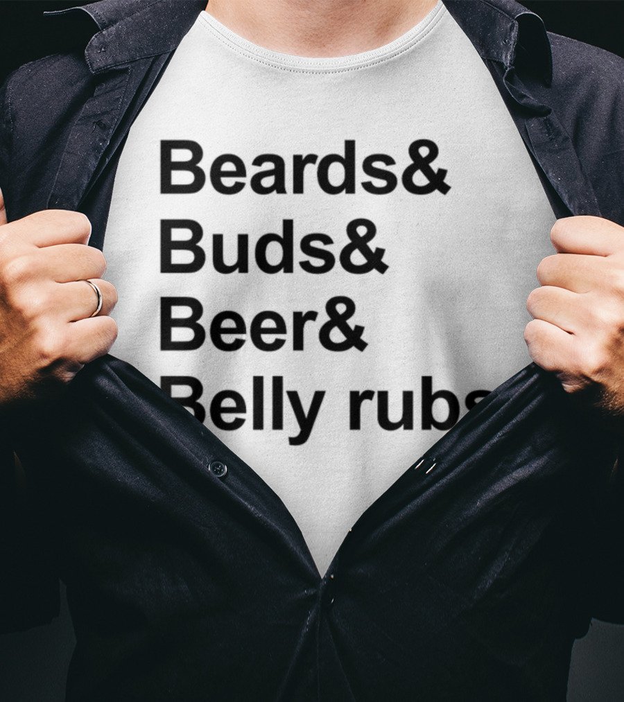 Beards Buds Beer Belly Rubs Thunderbolts T-Shirt