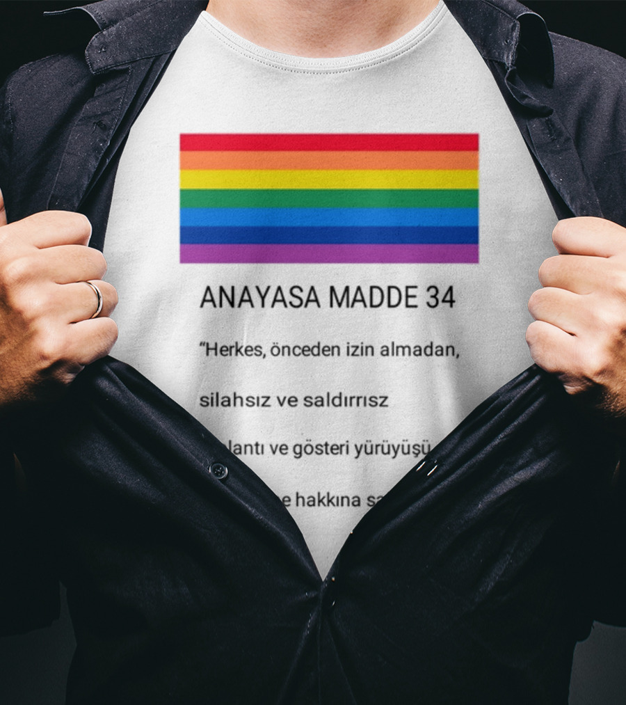 Anayasa Madde 34 Herkes İzin Almadan Silahsız Gösteri Yapma Hakkı T-Shirt