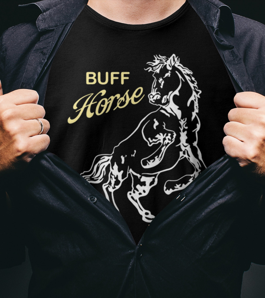 BUFF HORSE T-Shirt