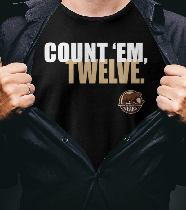COUNT 'EM TWELVE Hershey Bears T-Shirt
