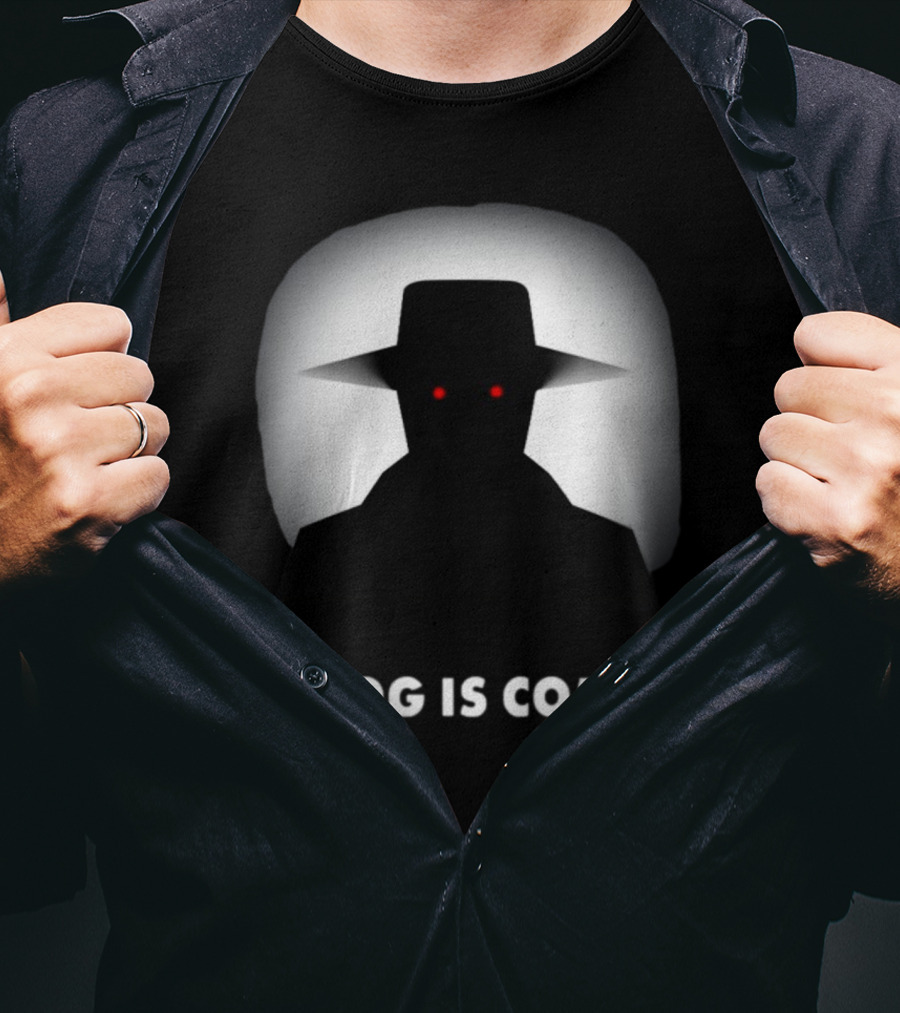 The Fog Is Coming Mysterious Shadow With Red Eyes And Hat T-Shirt