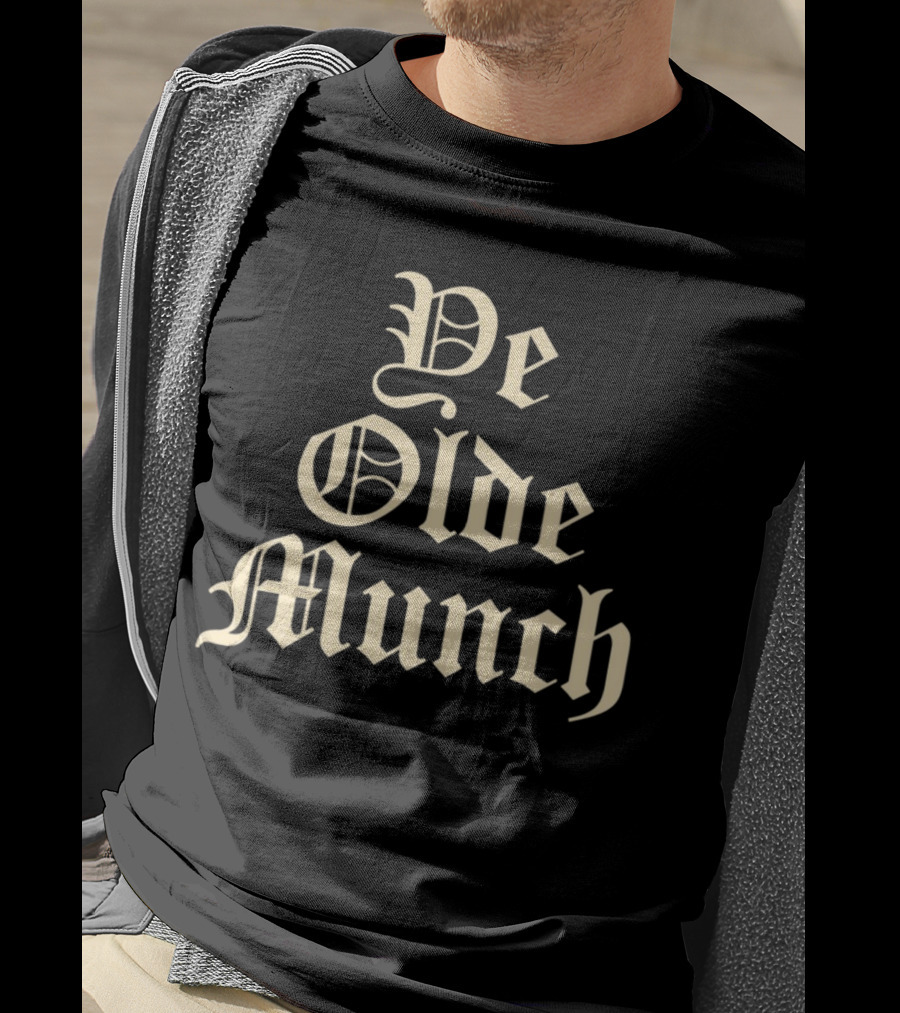 Ye Olde Munch Vintage Gothic Typography T-Shirt