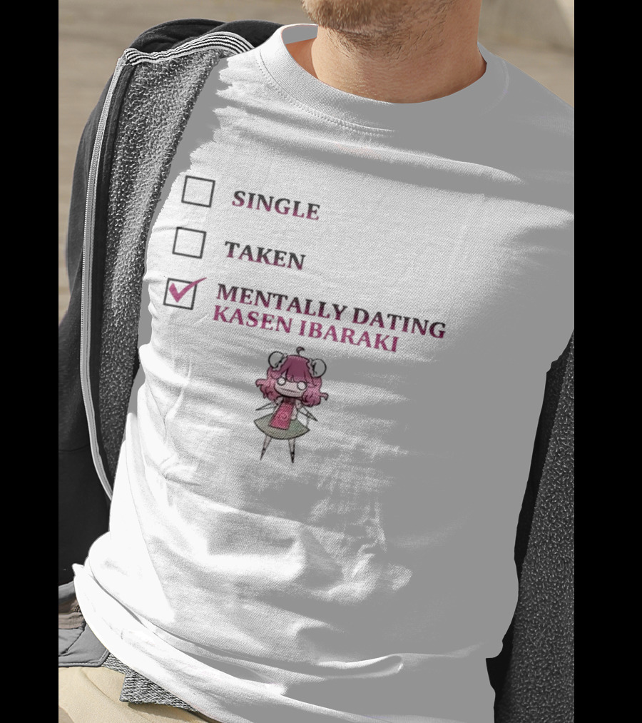 Single Taken Mentally Dating Kasen Ibaraki Character Checkbox T-Shirt