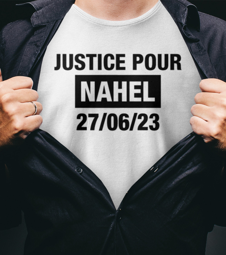 Justice Pour Nahel 27 06 23 T-Shirt