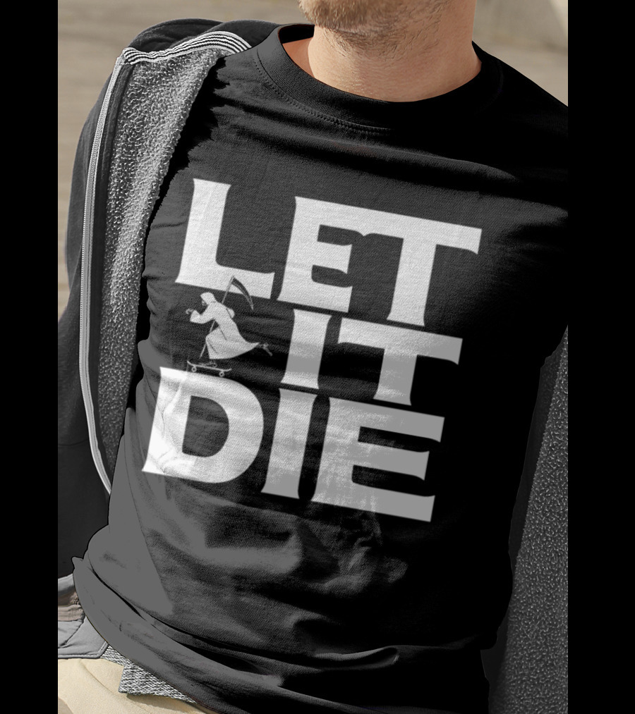 LET IT DIE Grim Reaper Skateboarding T-Shirt