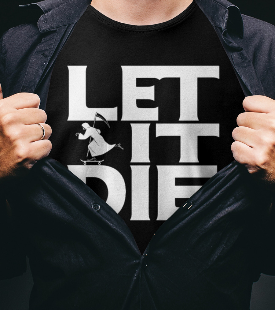 LET IT DIE Grim Reaper Skateboarding T-Shirt